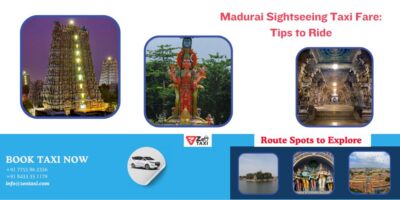 Madurai Sightseeing Taxi Fare: Tips to Ride